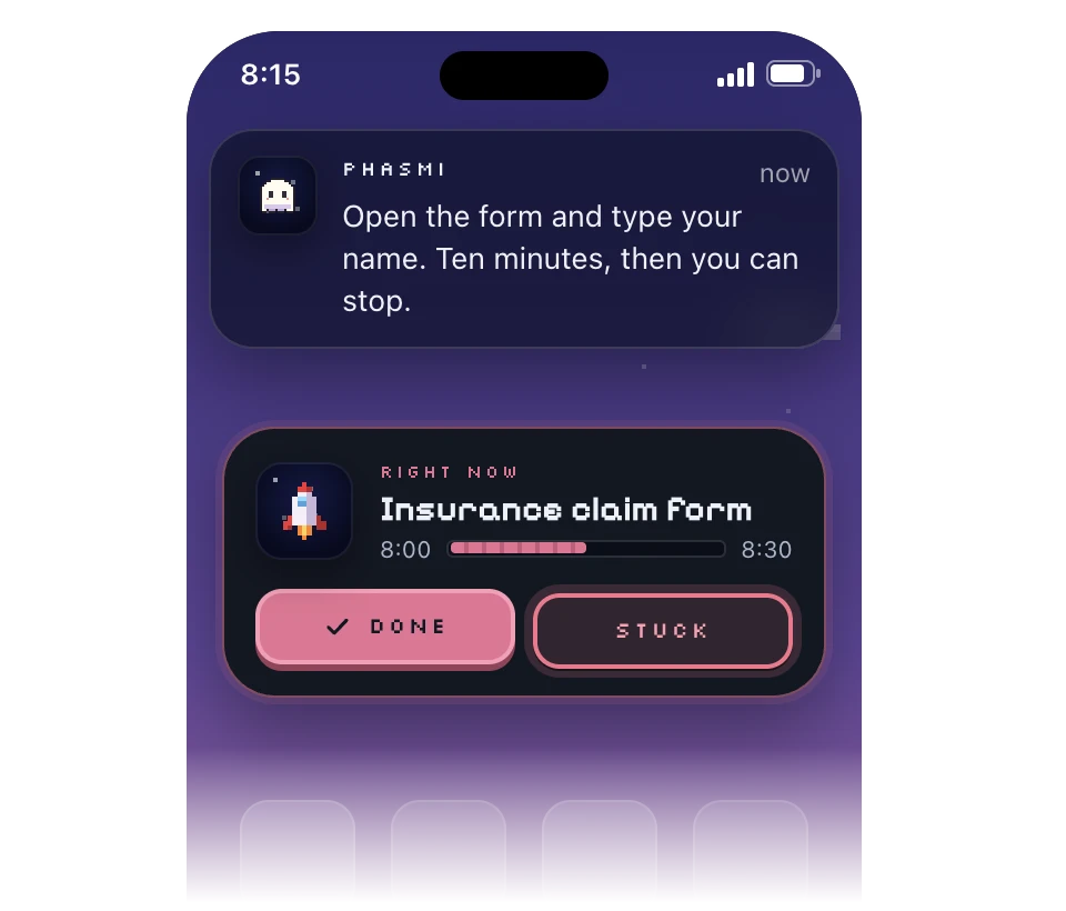 Her widget on the home screen for the insurance claim form, with stuck pressed. Her answer comes in on top: Open the form and type your name. Ten minutes, then you can stop.